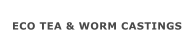 ECO TEA & WORM CASTINGS